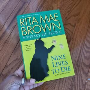 Nine Lives To Die Hardback Book Rita Mae Brown & Sneaky Pie Brown